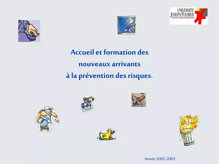 accueil et formation des nouveaux arrivants la pr vention des risques