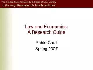 Law and Economics: A Research Guide