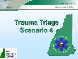 Trauma Triage Scenario 4
