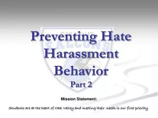 Preventing Hate Harassment Behavior Part 2