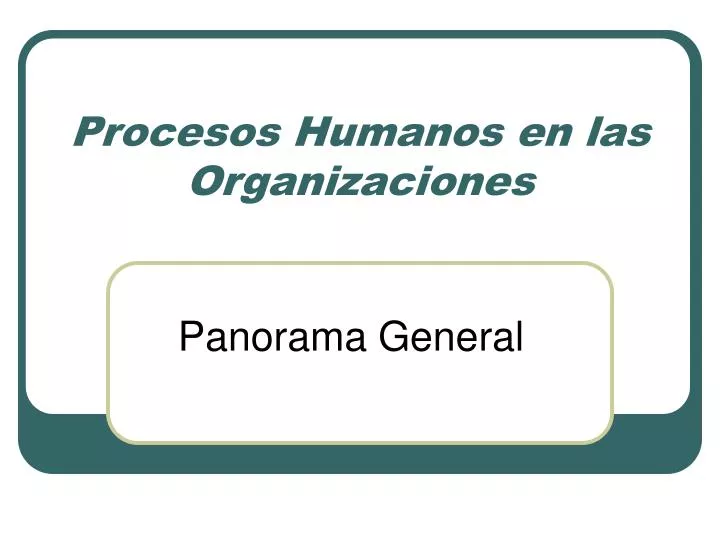 procesos humanos en las organizaciones