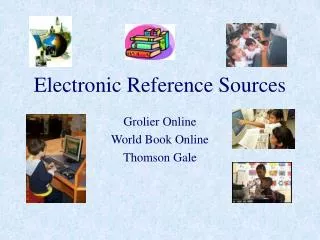 Electronic Reference Sources