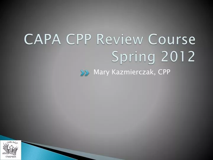 capa cpp review course spring 2012