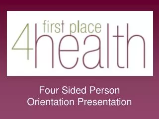 Four Sided Person Orientation Presentation
