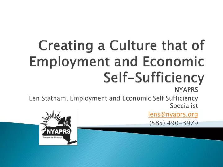 creating a culture that of employment and economic self sufficiency