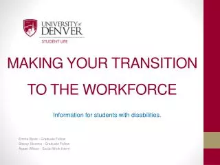 MAKING YOUR TRANSITION TO THE WORKFORCE