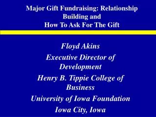 Major Gift Fundraising: Relationship Building and How To Ask For The Gift