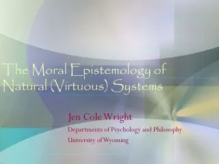 The Moral Epistemology of Natural (Virtuous) Systems