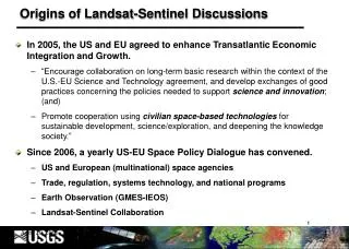 Origins of Landsat-Sentinel Discussions