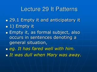 Lecture 29 It Patterns