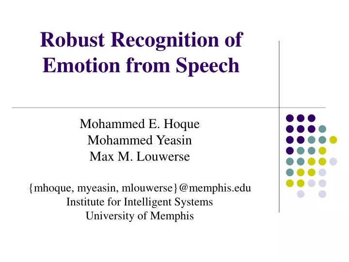 robust recognition of emotion from speech