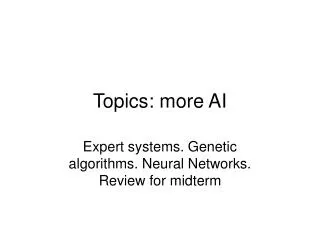 Topics: more AI