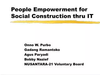 People Empowerment for Social Construction thru IT