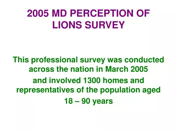 2005 md perception of lions survey