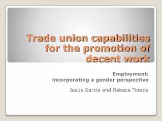 Trade union capabilities for the promotion of decent work