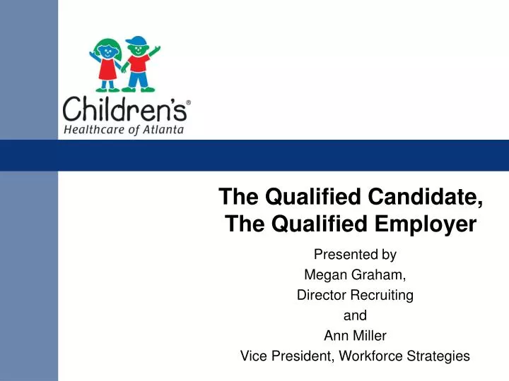 the qualified candidate the qualified employer