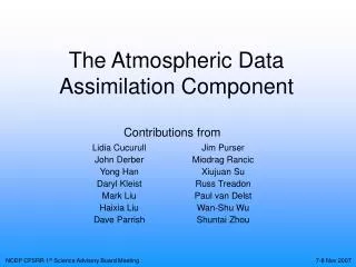 The Atmospheric Data Assimilation Component