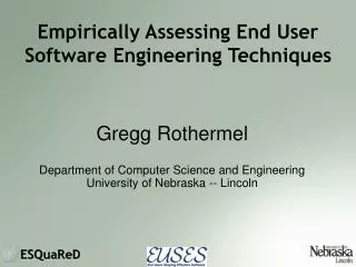 Empirically Assessing End User Software Engineering Techniques