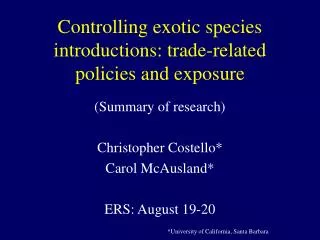 Controlling exotic species introductions: trade-related policies and exposure