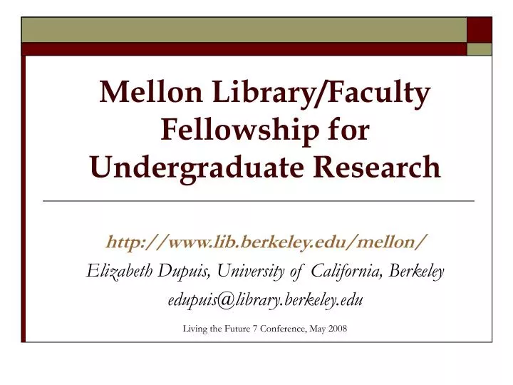 mellon library faculty fellowship for undergraduate research