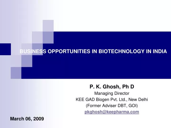 business opportunities in biotechnology in india