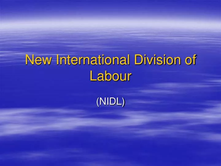 new international division of labour