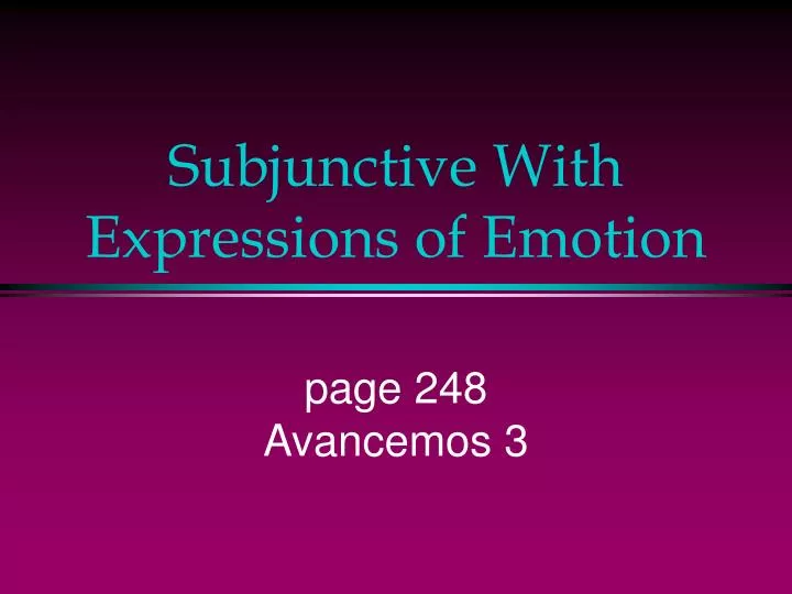subjunctive with expressions of emotion