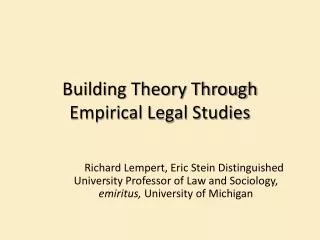 Building Theory Through Empirical Legal Studies