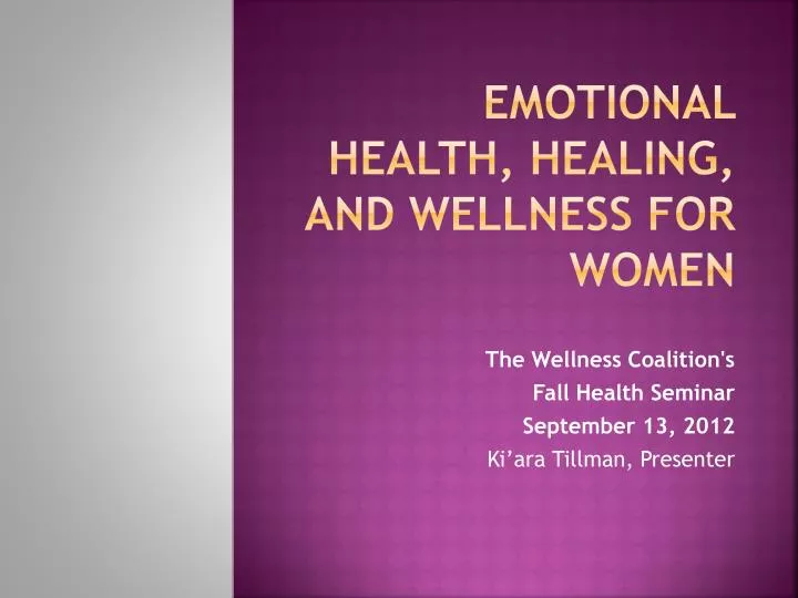 emotional health healing and wellness for women