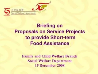 Briefing on Proposals on Service Projects to provide Short-term Food Assistance