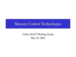 Mercury Control Technologies