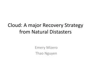 Cloud: A major Recovery Strategy from Natural Distasters