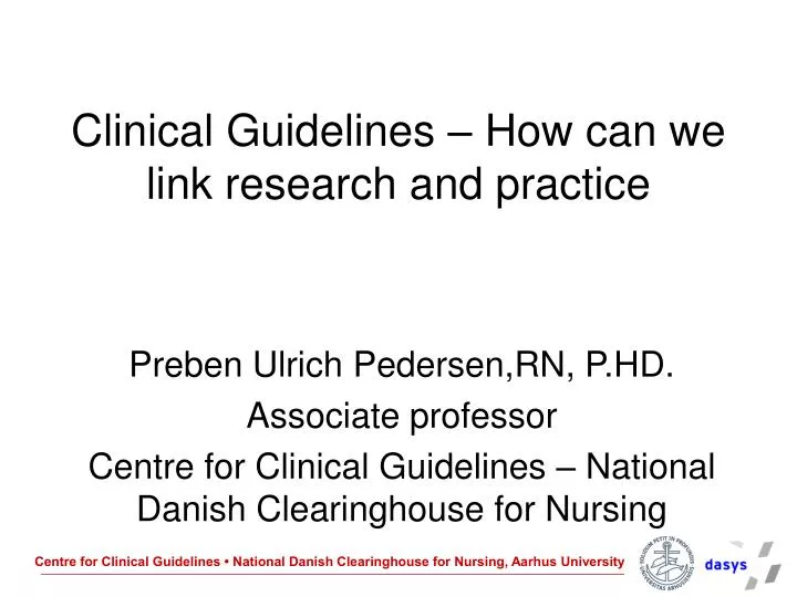 clinical guidelines how can we link research and practice