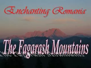 Enchanting Romania