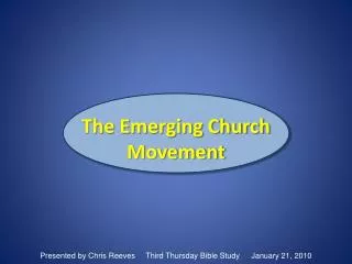 The Emerging Church Movement
