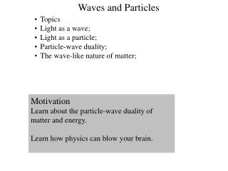 Waves and Particles