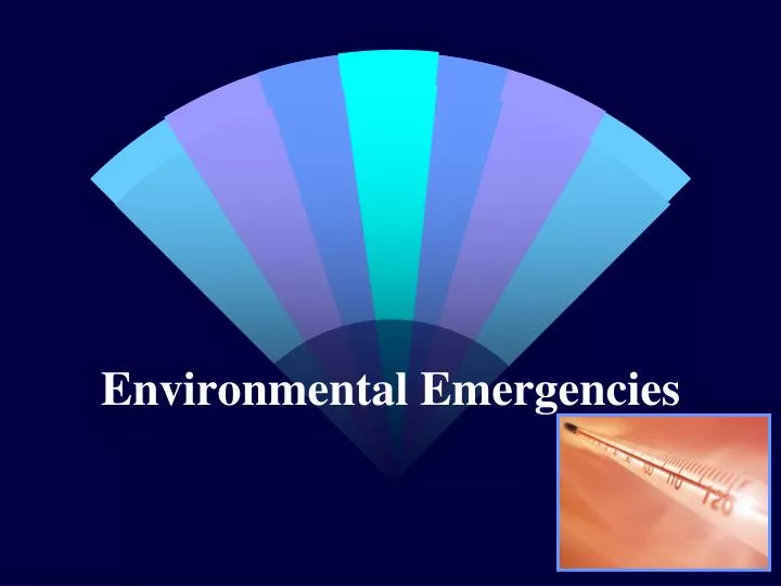 environmental emergencies