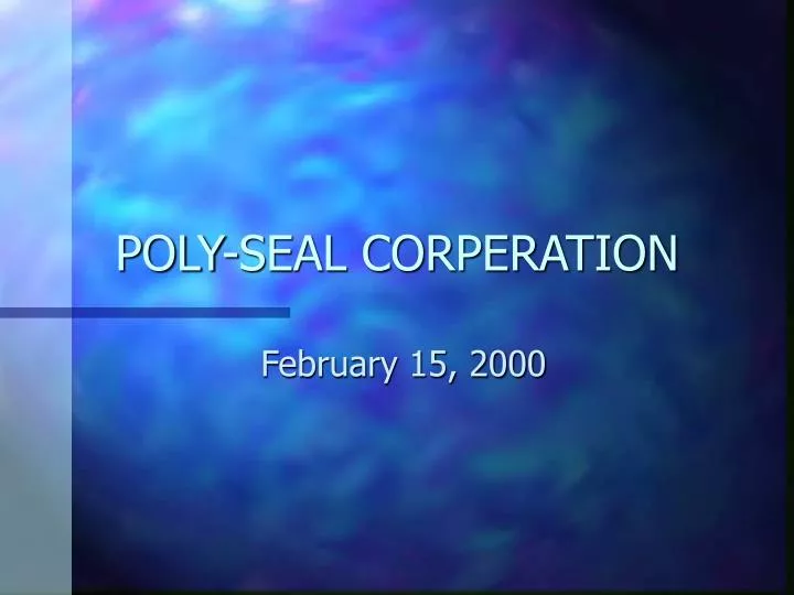 poly seal corperation