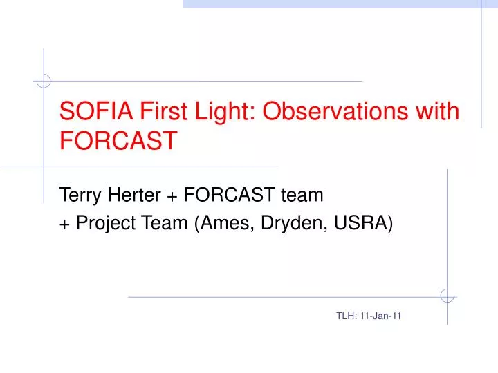 sofia first light observations with forcast