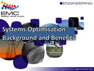 Systems Optimisation Background and Benefits