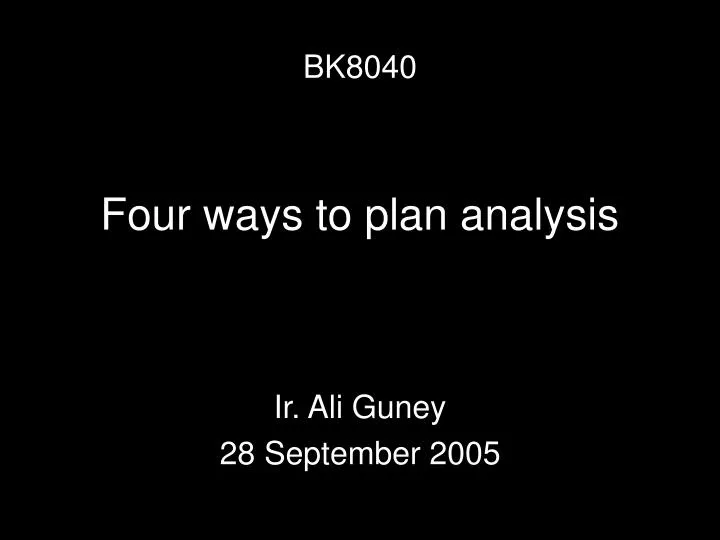 four ways to plan analysis