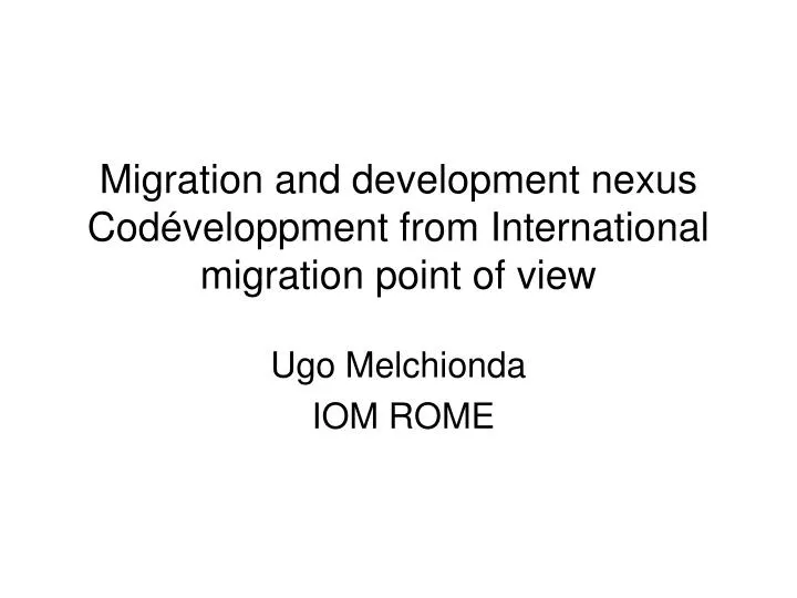 migration and development nexus cod veloppment from international migration point of view