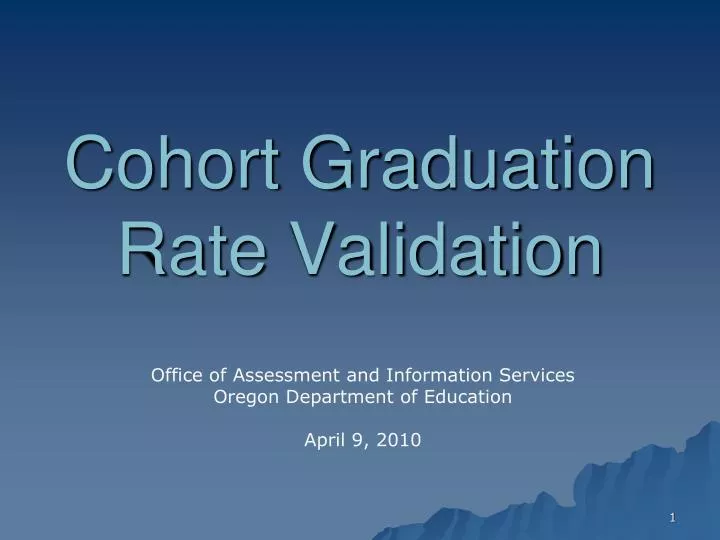 cohort graduation rate validation