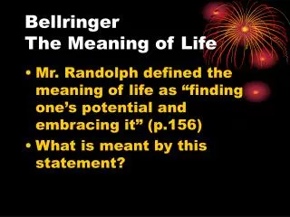 Bellringer The Meaning of Life