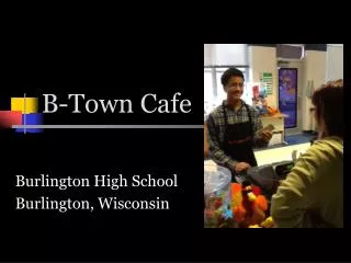 B-Town Cafe