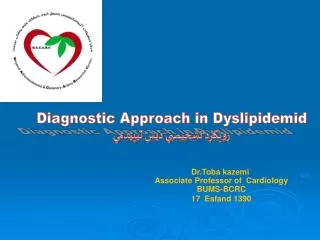 Diagnostic Approach in Dyslipidemid ?????? ?????? ??? ???????