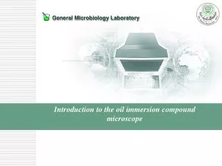 Introduction to the oil immersion compound microscope