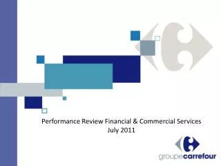 Performance Review Financial &amp; Commercial Services July 2011