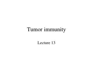 Tumor immunity