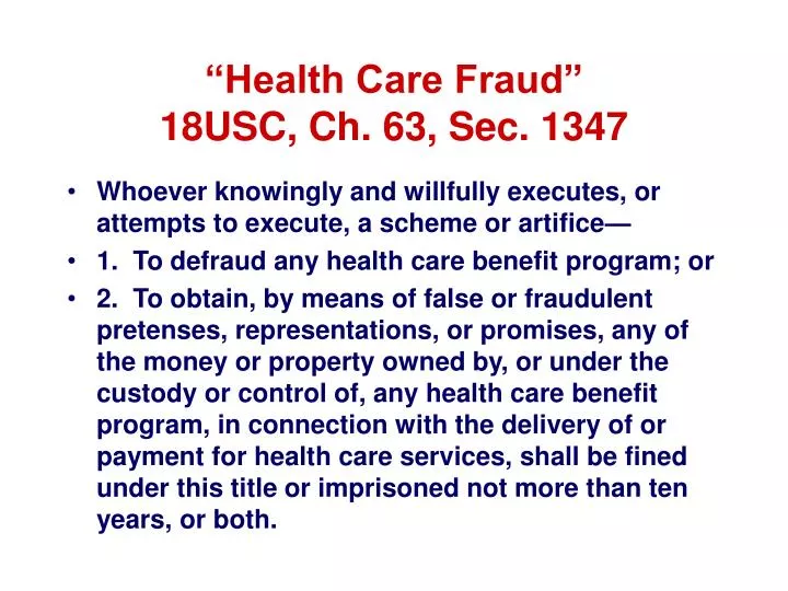 health care fraud 18usc ch 63 sec 1347